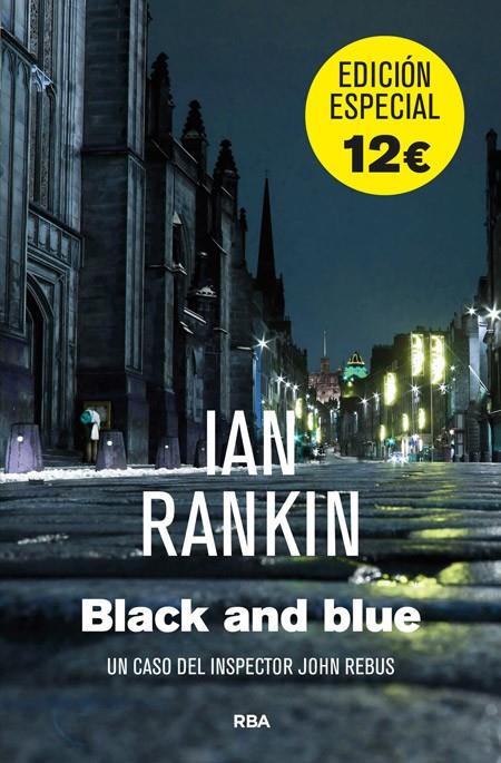BLACK AND BLUE | 9788490561447 | RANKIN , IAN