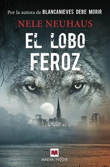 EL LOBO FEROZ | 9788417108328 | NEUHAUS, NELE