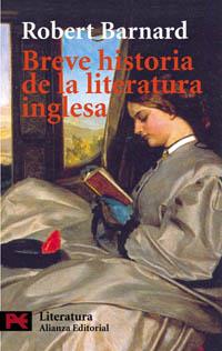 BREVE HISTORIA DE LA LITERATURA INGLESA | 9788420672908 | BARNARD, ROBERT