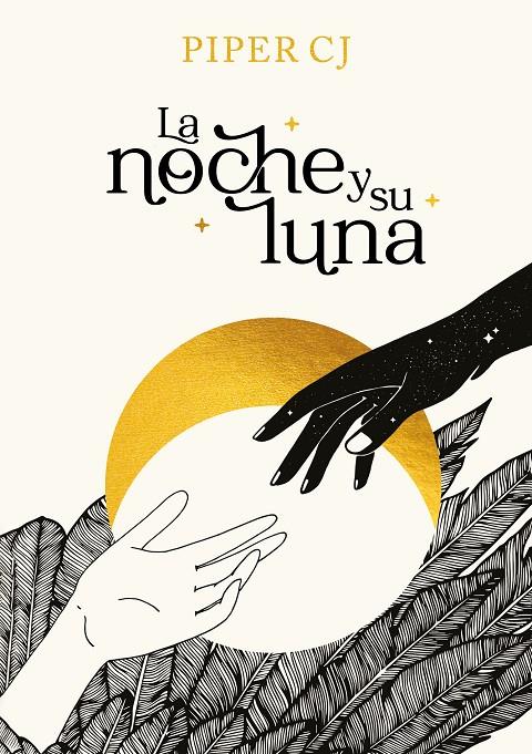 LA NOCHE Y SU LUNA | 9788419366191 | C. J., PIPER