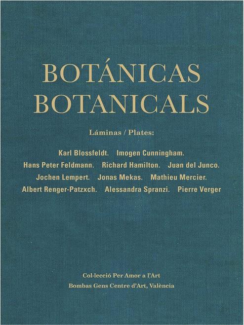 BOTÁNICAS/ BOTANICALS. | 9788417769383 | TODOLI, VICENTE/ENGUITA, NURIA/SAURÍ, CARLES ÁNGEL