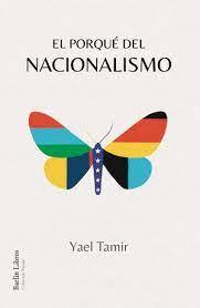 EL PORQUÉ DEL NACIONALISMO | 9788412331912 | TAMIR, YAEL