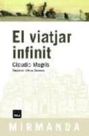 EL VIATJAR INFINIT | 9788492440030 | MAGRIS, CLAUDIO