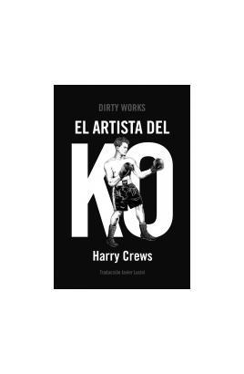 EL ARTISTA DEL K.O. | 9788419288448 | CREWS, HARRY