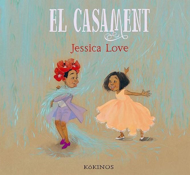 EL CASAMENT | 9788417742348 | LOVE, JESSICA