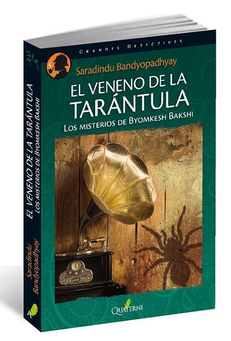EL VENENO DE LA TARÁNTULA. | 9788494285837 | BANDYOPADHYAY, SHARANDINDU