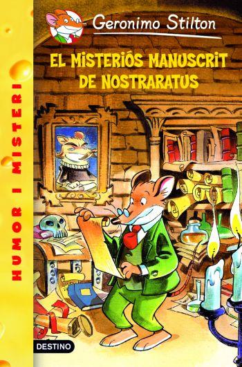 3- EL MISTERIÓS MANUSCRIT DE NOSTRARATUS | 9788492790111 | GERONIMO STILTON