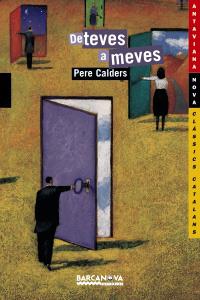 DE TEVES A MEVES | 9788448921095 | CALDERS, PERE