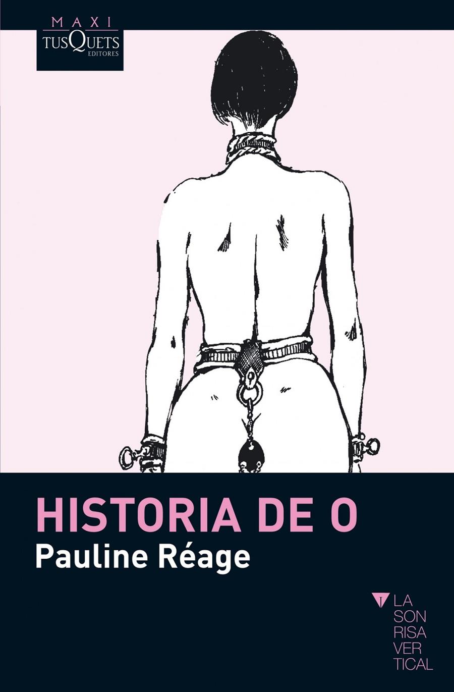 HISTORIA DE O | 9788483835791 | PAULINE RÉAGE