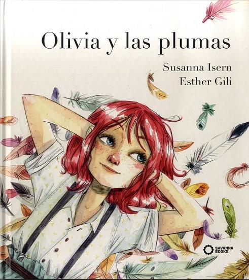 OLIVIA Y LAS PLUMAS | 9788494965456