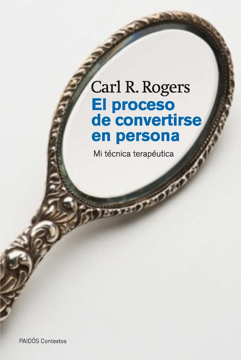 EL PROCESO DE CONVERTIRSE EN PERSONA | 9788449326318 | CARL R. ROGERS