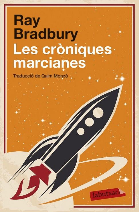 LES CRÒNIQUES MARCIANES | 9788499308746 | RAY BRADBURY