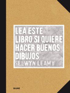 LEA ESTE LIBRO SI QUIERE HACER BUENOS DIBUJOS | 9788416965625 | LEARNY, SELWYN