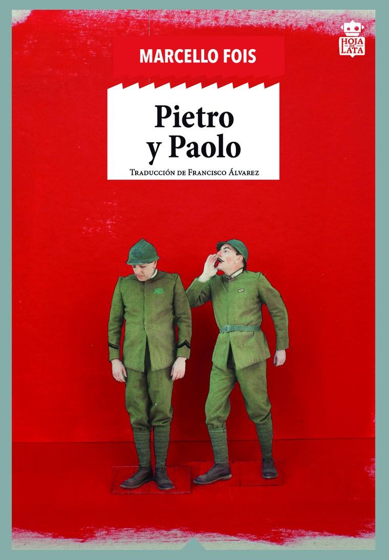 PIETRO Y PAOLO | 9788416537792 | FOIS, MARCELLO