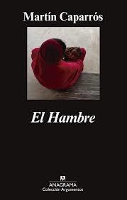 EL HAMBRE | 9788433963772 | CAPARRÓS, MARTÍN