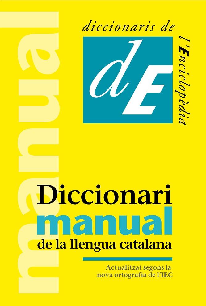 DICCIONARI MANUAL DE LA LLENGUA CATALANA | 9788441234369 | DIVERSOS AUTORS