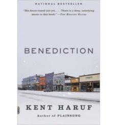 BENEDICTION | 9780307950420 | HARUF, KENT