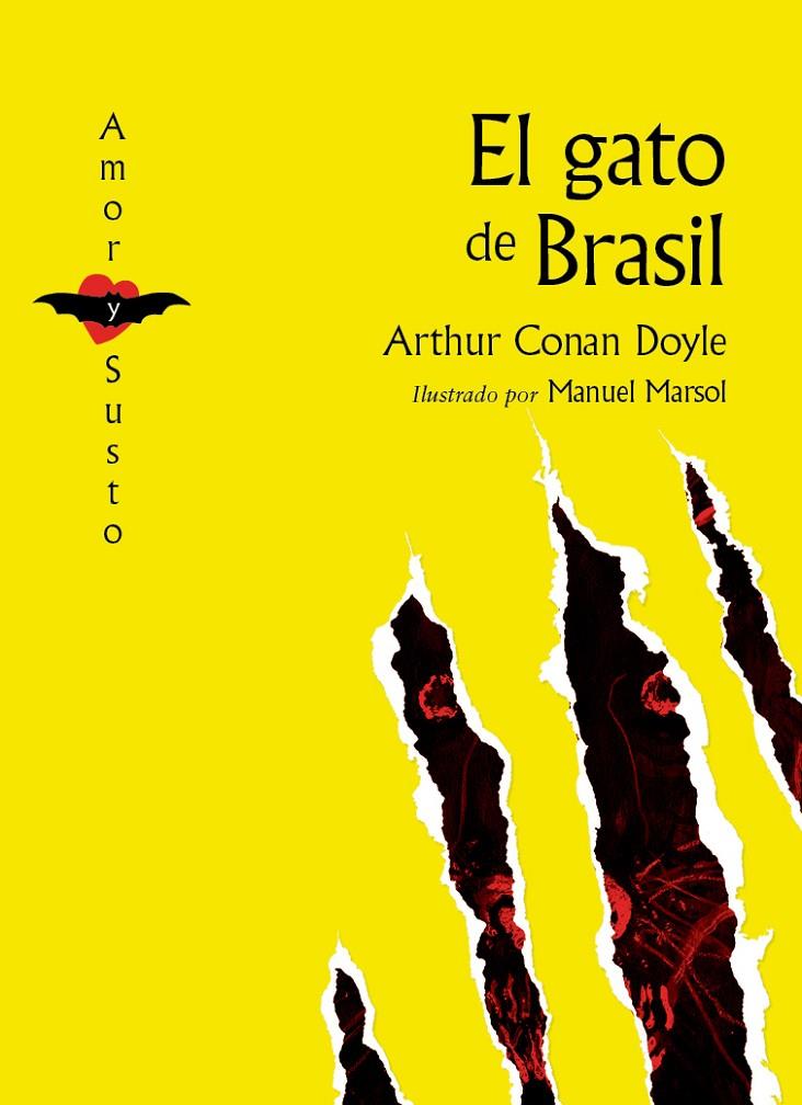 EL GATO DE BRASIL | 9788494429132 | ARTHUR CONAN DOYLE