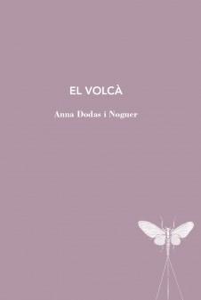 EL VOLCA  -129 | 9788412665987 | DODAS I NOGUER, ANNA 