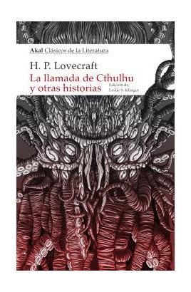 LA LLAMADA DE CTHULHU Y OTRAS HISTORIAS | 9788446053019 | H.P. LOVECRAFT