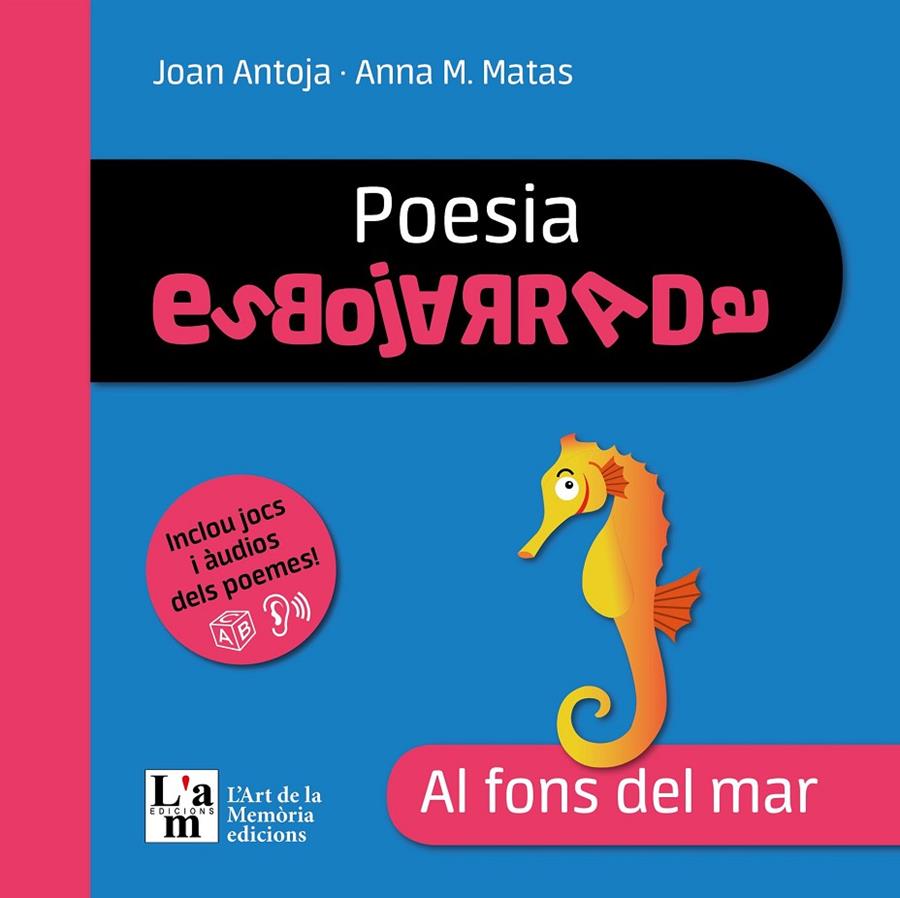 POESIA ESBOJARRADA - AL FONS DEL MAR | 9788412636260 | ANTOJA I MAS, JOAN/MATAS I ROS, ANNA Mª