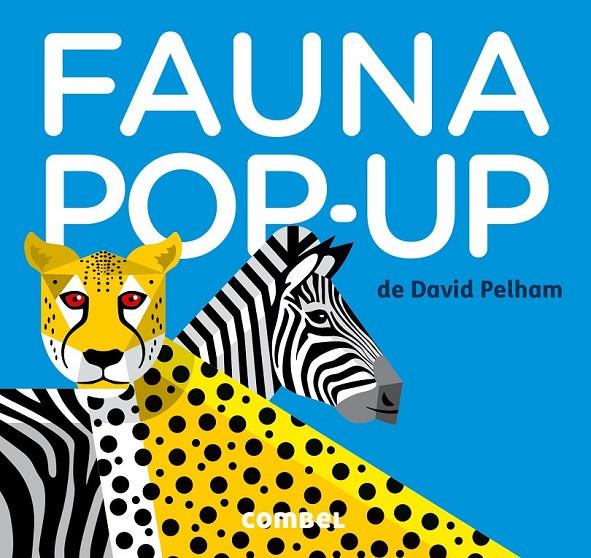 FAUNA POP-UP | 9788498259391 | PELHAM, DAVID