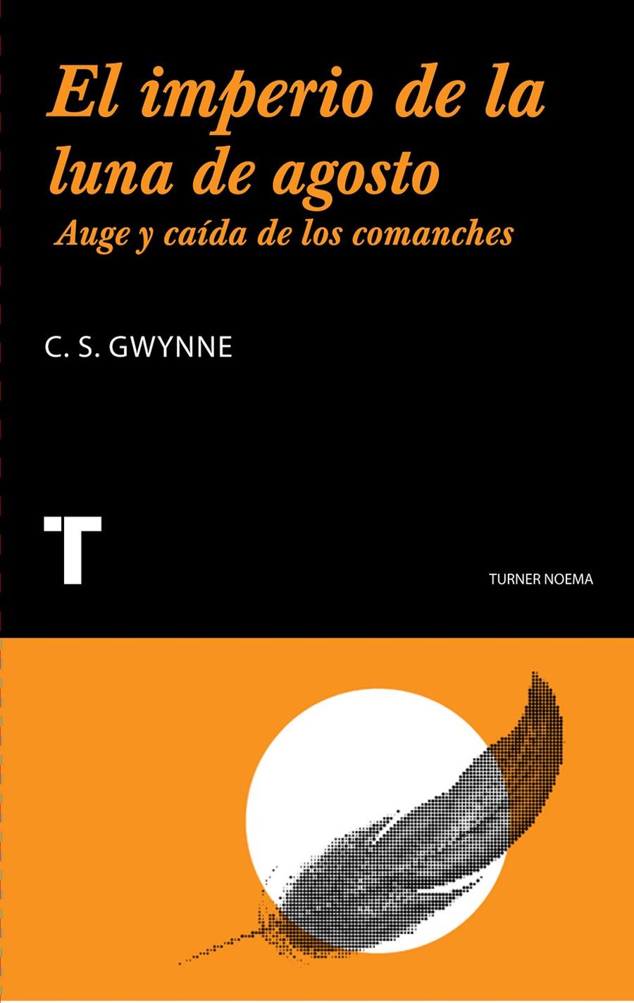 EL IMPERIO DE LA LUNA DE AGOSTO | 9788475065236 | GWYNE, C.S.