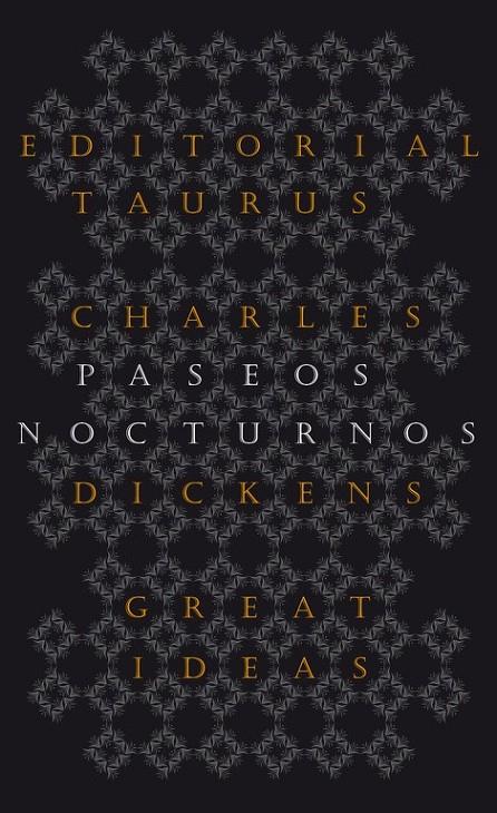 PASEOS NOCTURNOS (GREAT IDEAS) | 9788430602223 | DICKENS,CHARLES