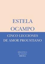 CINCO LECCIONES DE AMOR PROUSTIANO | 9788478449569 | OCAMPO, ESTELA
