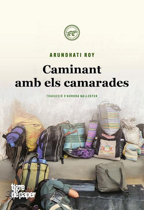 CAMINANT AMB ELS CAMARADES - CAT | 9788416855537 | ROY, ARUNDATHI