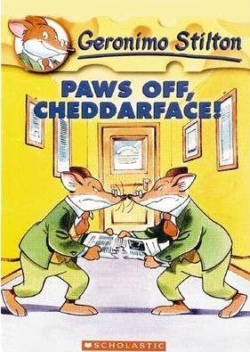 PAWS OFF CHEDDARFACE | 9780439559683