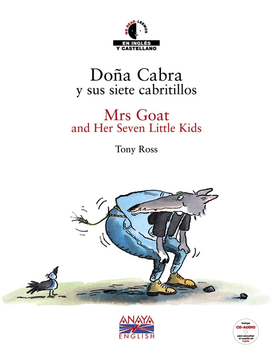 DOÑA CABRA Y SUS SIETE CABRITILLOS / MRS GOAT AND HER SEVEN LITTLE KIDS | 9788466762496 | ROSS, TONY
