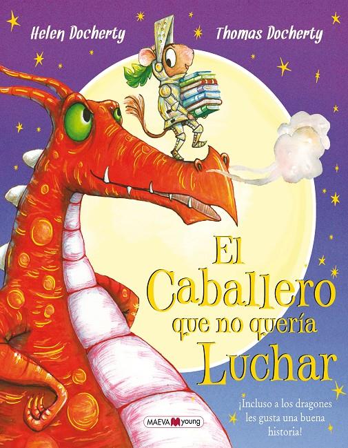 EL CABALLERO QUE NO QUERÍA LUCHAR | 9788416690299 | DOCHERTY, HELEN/DOCHERTY, THOMAS