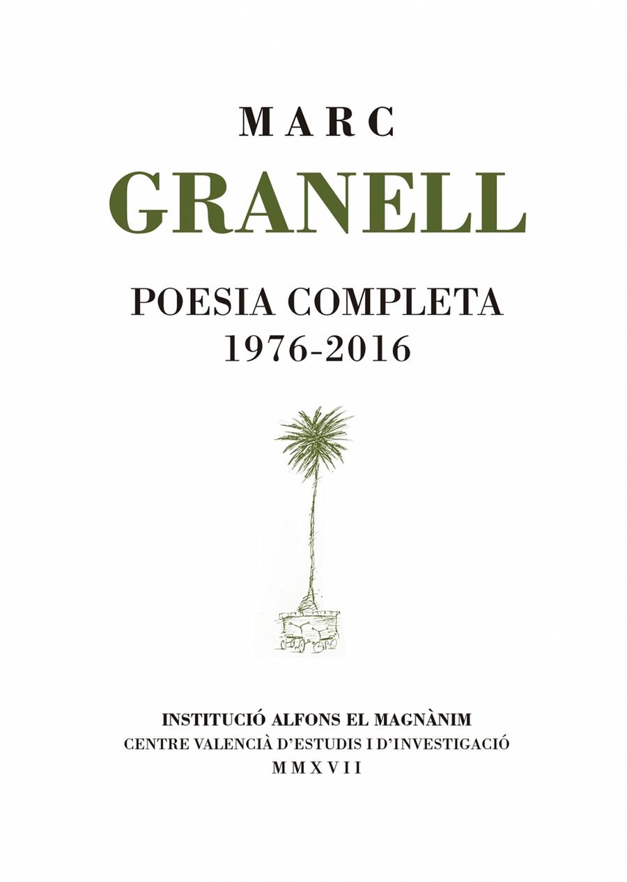 POESIA COMPLETA 1976-2016 | 9788478227211 | GRANELL RODRÍGUEZ, MARC