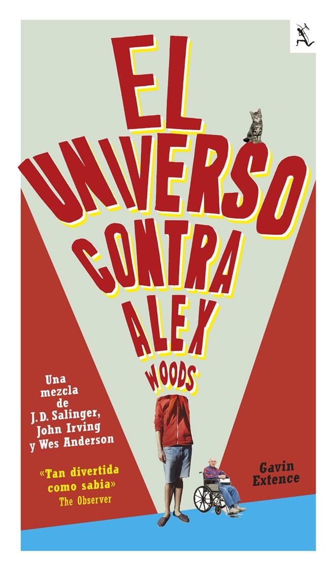 EL UNIVERSO CONTRA ALEX WOODS | 9788432220302 | GAVIN EXTENCE