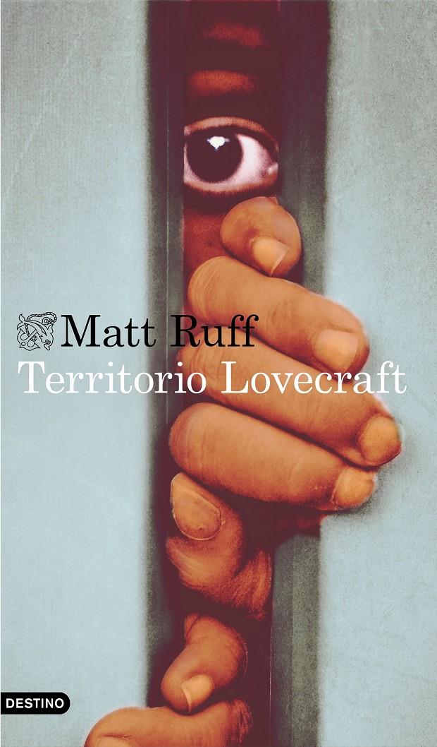 TERRITORIO LOVECRAFT | 9788423355082 | RUFF, MATT
