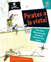PIRATES A LA VISTA! | 9788498832419 | ALBERTÍ MARTÍNEZ DE VELASCO, NÚRIA
