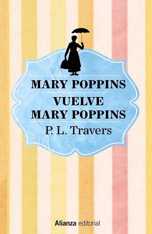 MARY POPPINS. VUELVE MARY POPPINS | 9788491813170 | TRAVERS, P. L.