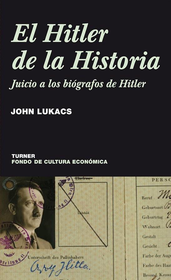 EL HITLER DE LA HISTORIA | 9788475065953 | LUKACS, JOHN