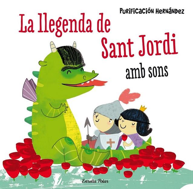 LA LLEGENDA DE SANT JORDI AMB SONS | 9788490576601 | HERNÁNDEZ, PURIFICACIÓN