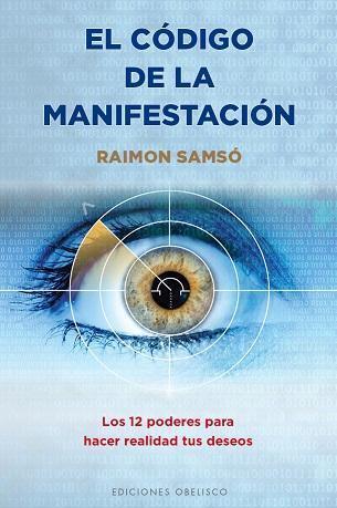EL CODIGO DE LA MANIFESTACION: 12 PODERES | 9788491111696 | SAMSÓ, RAIMON