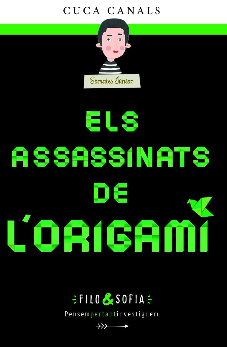 4. ELS ASSASSINATS DE L'ORIGAMI | 9788468362090 | CANALS, CUCA