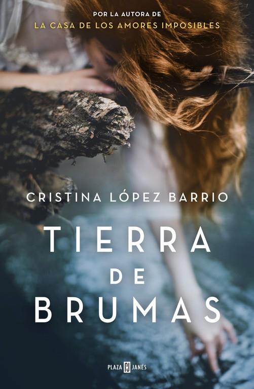 TIERRA DE BRUMAS | 9788401015373 | LÓPEZ BARRIO,CRISTINA