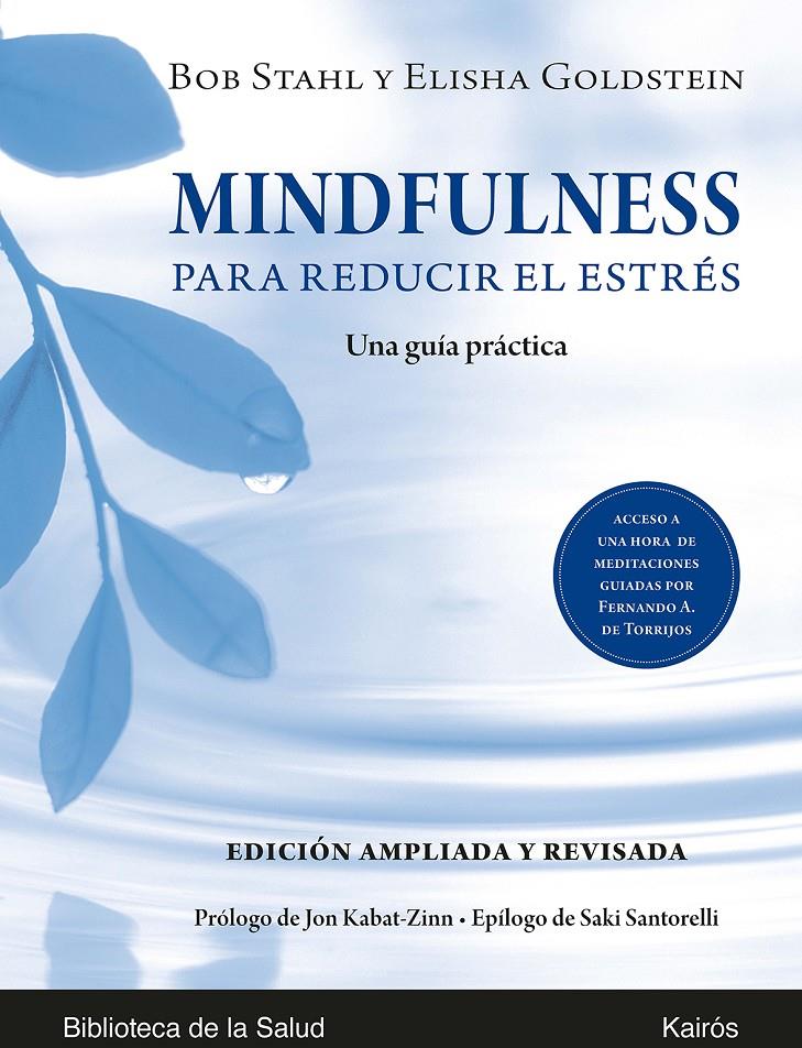 MINDFULNESS PARA REDUCIR EL ESTRÉS ED. AMPLIADA Y REVISADA | 9788499887623 | STAHL, BOB/GOLDSTEIN, ELISHA