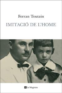 IMITACIÓ DE L'HOME | 9788482645827 | TOUTAIN , FERRAN