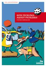 QUIN PROBLEMA, AQUEST PROBLEMA! | 9788489625754 | BORDIGLIONI, STEFANO