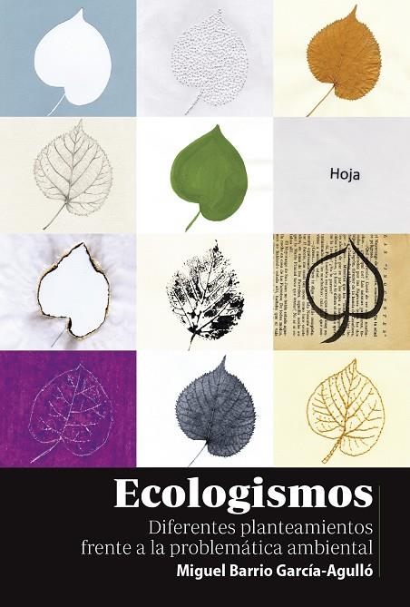 ECOLOGISMOS | 9788412777413 | BARRIO GARCIA-AGULLO, MIGUEL