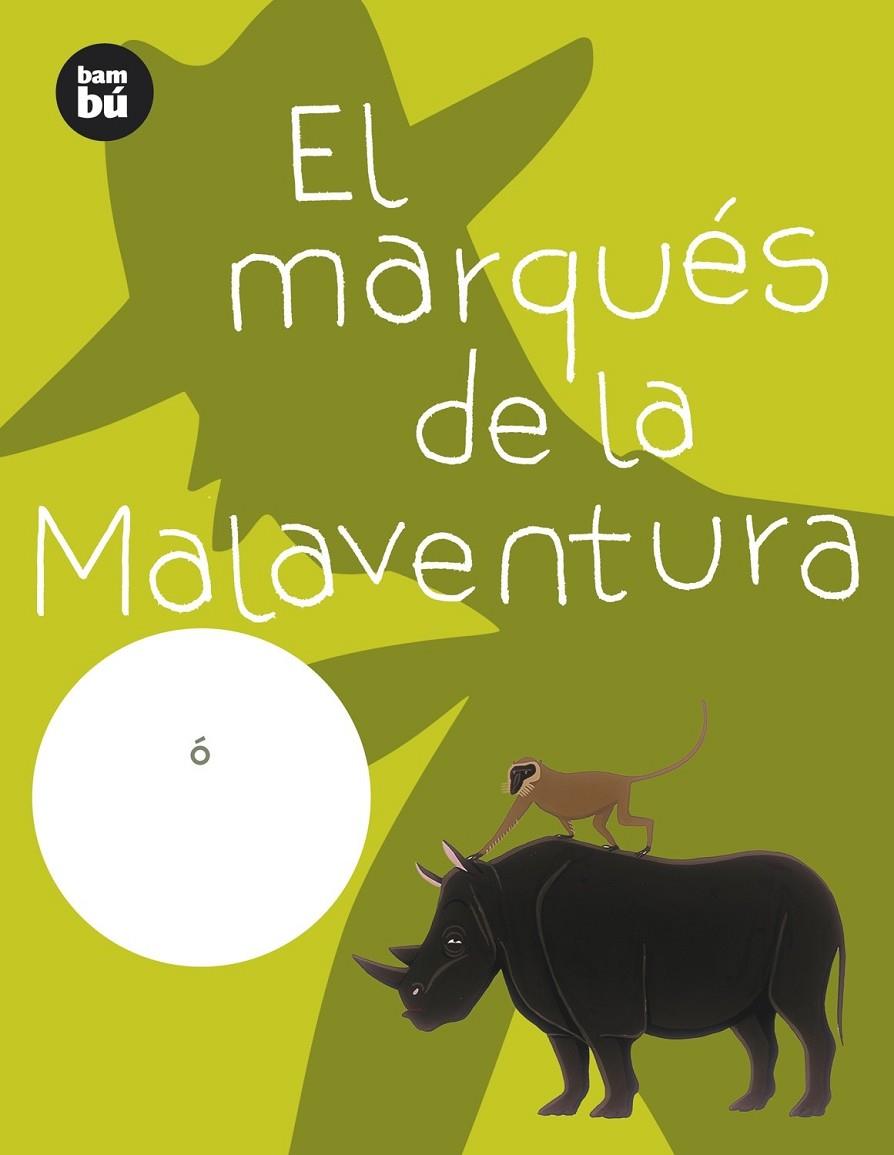 EL MARQUÉS DE LA MALAVENTURA | 9788483430187 | RAMON BOFARULL, ELISA