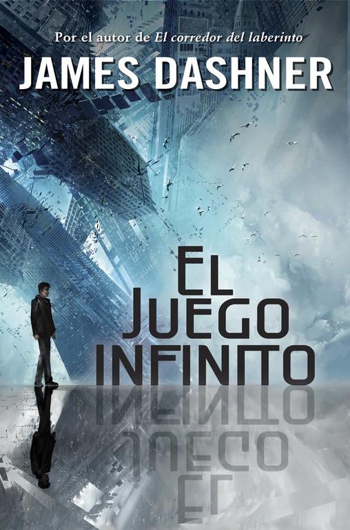 EL JUEGO INFINITO (EL JUEGO INFINITO 1) | 9788490430941 | DASHNER,JAMES