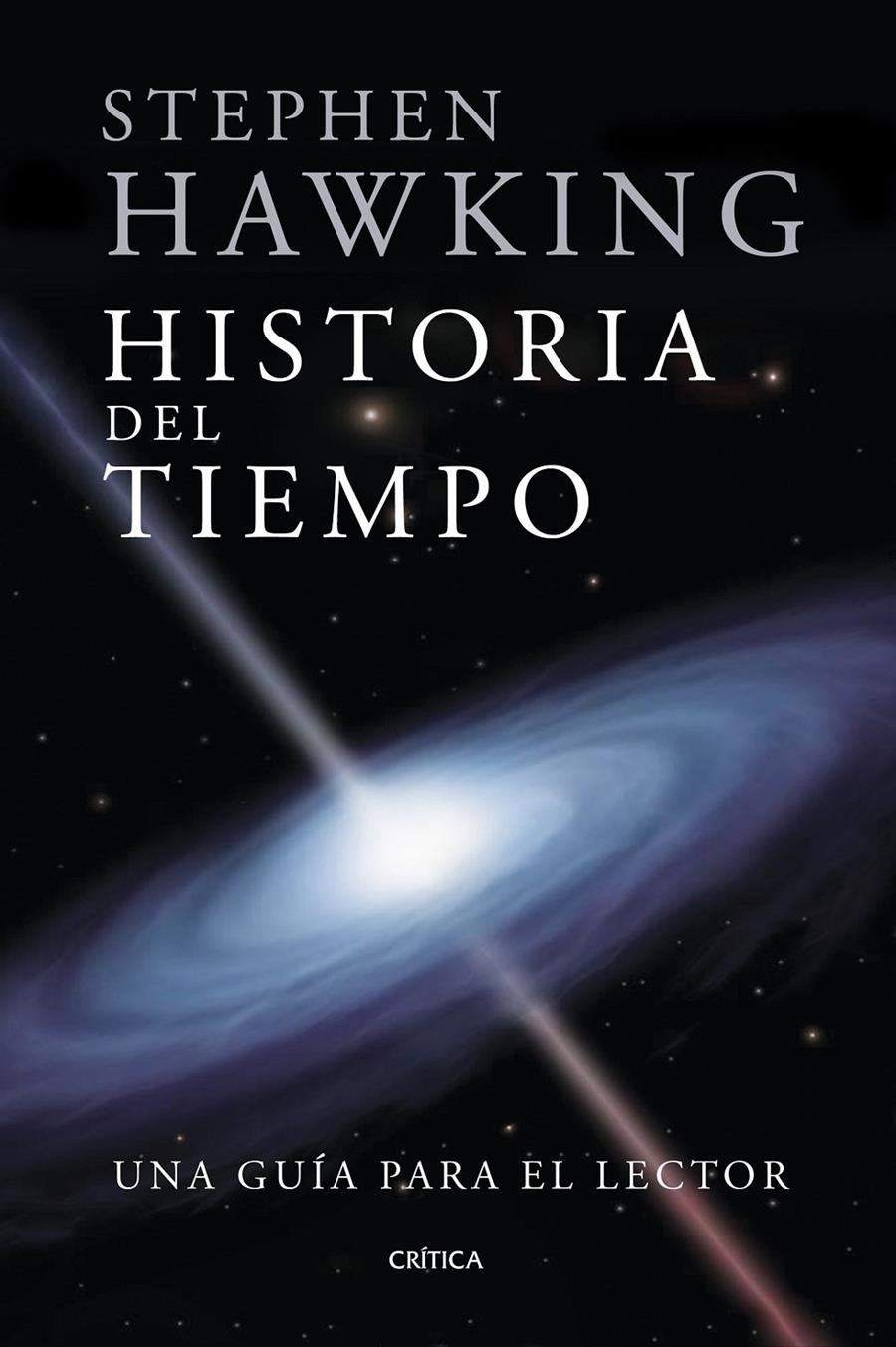 HISTORIA DEL TIEMPO. UNA GUÍA PARA EL LECTOR | 9788417067045 | HAWKING, STEPHEN